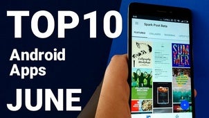 The top 10 Android apps of the month [June 2018]