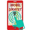 Mobil Şikayet icon