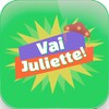 Ícone de Vai Juliette!