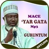 Mace Yar Gata-Guruntum Mp3 icon