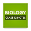 Class 12 Biology Notes icon