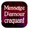 Message D'amour Craquant icon