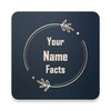 Your Name Facts - Name Meaning icon