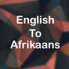 English To Afrikaans Translator Offline and Online icon