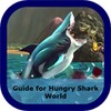 أيقونة Guide for Hungry Shark World