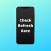 Check Refresh Rate icon