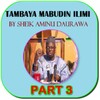 Tambaya Mabudin ilimi 3 - Aminu Daurawa mp3 icon