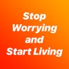 Stop Worrying and Start Living icon