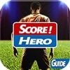 Guide Score! Hero FREE icon