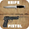 Pistol and Knife : Weapon Simulator icon