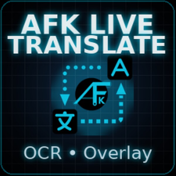 AFK Live Translate 1.0.0 لـWindows - تنزيل آمن من Uptodown