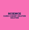 أيقونة Class 9 NCERT Science solution