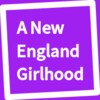 Book, A New England Girlhood icon
