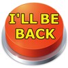 I'LL Be Back Sound Button icon