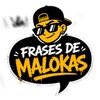 Frases de Malokas simgesi