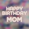 Happy Birthday Mom icon