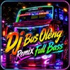 Icono de Dj Bus Oleng Remix Viral