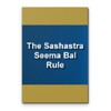 The Sashastra Seema Bal Rule, 2009 icon
