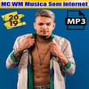 MC WM Musica Sem internet 2019 icon