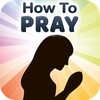 Ikon How to Pray to God - Tips for Powerful Prayers