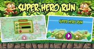 Super Hero Run screenshot 2