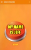 My Name Is JEFF Sound Button screenshot 2