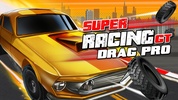 Super Racing GT Drag Pro screenshot 6