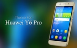 Theme for Huawei Y6 Pro screenshot 4