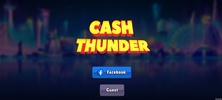 Cash Thunder 下分版 screenshot 5