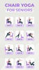 Chair Yoga for Seniors screenshot 24