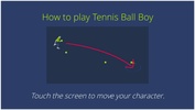 Tennis Ball Boy screenshot 1