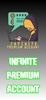 Infinite Premium Account screenshot 5