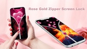 Rose gold lock screen zipper screenshot 3