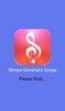 Top 99 Songs of Shreya Ghoshal screenshot 8