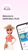 Aeon Mall Plus screenshot 7