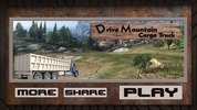 Drive Mountain Cargo Truck screenshot 4