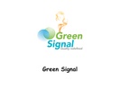 Green Signal screenshot 2