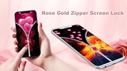 Rose gold lock screen zipper screenshot 6