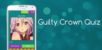 Guilty Crown Quiz screenshot 1