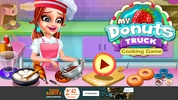 My Donuts Truck - Cooking Cafe Shop Game screenshot 5
