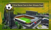 Soccer Fan Bus Driver 3D screenshot 12
