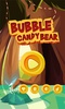 Bubble Candy Bear screenshot 2