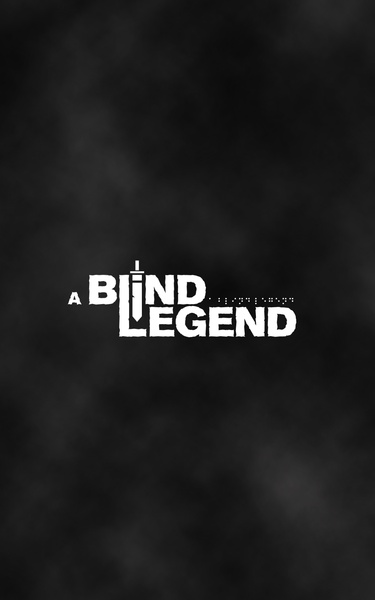 A Blind Legend - Preview 3
