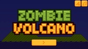 Zombie Volcano screenshot 6
