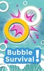 Bubble Survival! screenshot 4