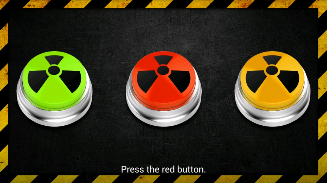 Do Not Press The Red Button - Preview 4