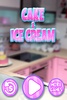 Cake Ice Cream screenshot 7