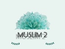MUSLIM 2 screenshot 3