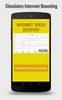 Internet Speed Booster Prank screenshot 3