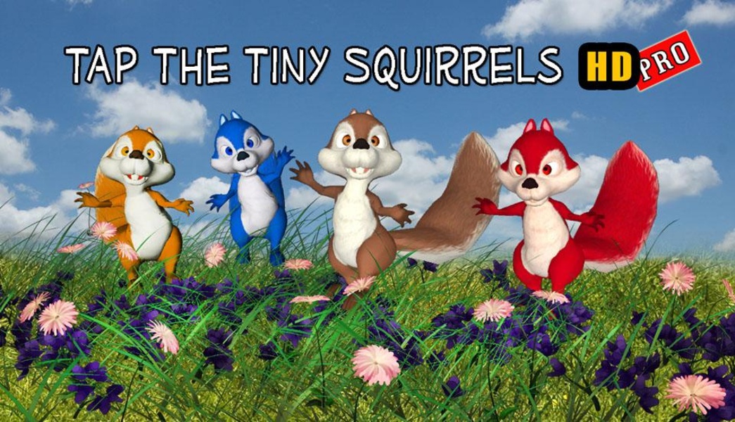 Tap The Tiny Squirrels HD Pro - Preview 11
